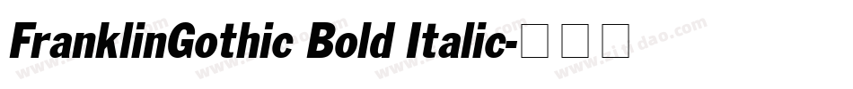 FranklinGothic Bold Italic字体转换